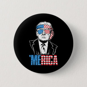 Merica Trump glücklich über den 4. Juli Trump - Am Button