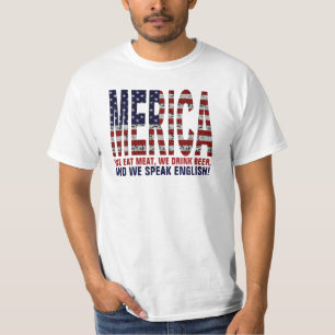 MERICA. Wir essen Fleisch, trinken Bier und T-Shirt