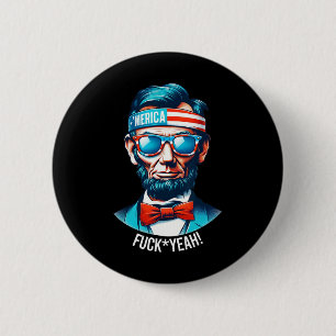 Merica Yeah Abraham Lincoln 4. Juli  Button
