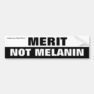 Merit Not Melanin Autoaufkleber