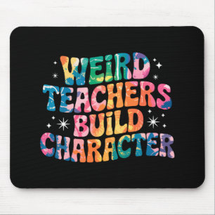 Merkwürdige Lehrer bauen Charakter - farbenfrohe K Mousepad