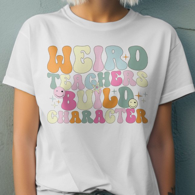 Merkwürdige Lehrer bauen Charakterlehrer Cool T-Shirt (Von Creator hochgeladen)