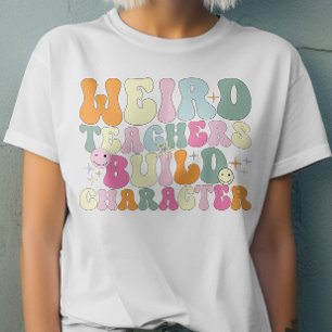 Merkwürdige Lehrer bilden Charakter Liebhaber cool T-Shirt