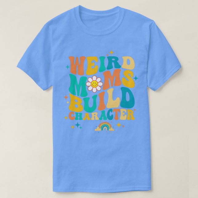 Merkwürdige Mamas als Zeichen T-Shirt (Design vorne)