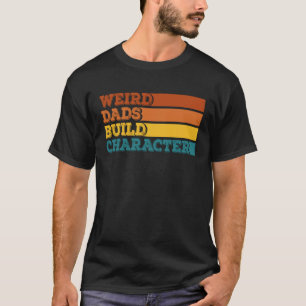 Merkwürdige Vater erstellen Vatertag 1 T-Shirt