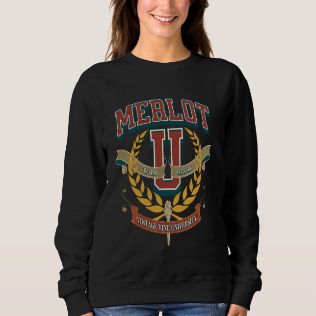 Merlot University Preppy Uni Academia - Weinroute  Sweatshirt (Vorderseite)