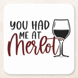 Merlot Wine Untersetzer "You had me at Merlot"