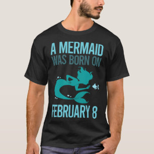 Mermaid - 8. Februar 2008 T-Shirt