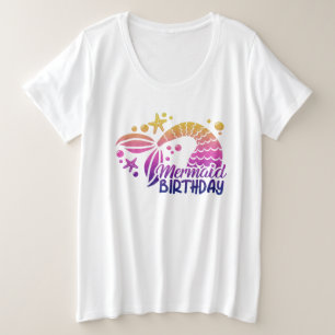 Mermaid Birthday Plus Size T - Shirt