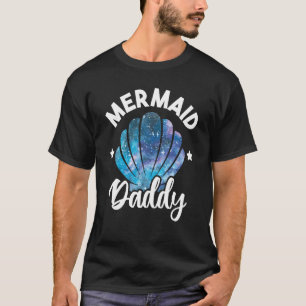 Mermaid Daddy Seashell Familie Mermaid Squad Birth T-Shirt
