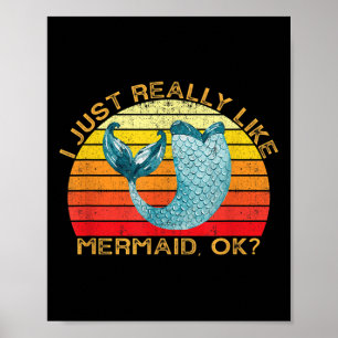 Mermaid Funny Animal Zitat mit Vintager Form Desi Poster