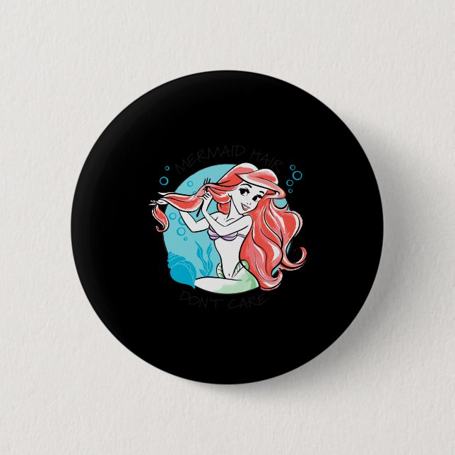 Mermaid Hair Dont Care  Button (Vorderseite)