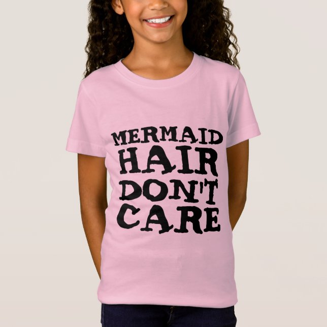 MERMAID HAIR SORGT NICHT FÜR T - SHIRT UND TANKTHE (Vorderseite)
