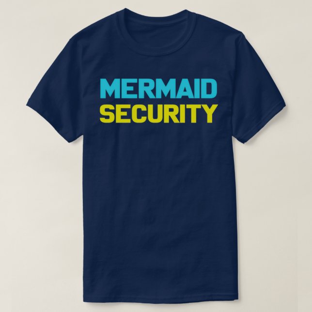 Mermaid Halloween Kostümdesign Mermaid Security T-Shirt (Design vorne)