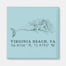 Mermaid Magnet - Koordinaten von Virginia Beach, V