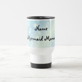 Mermaid Mama design Travel Mug. Reisebecher