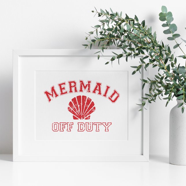 Mermaid Off Duty Distressed Vintag Poster (Von Creator hochgeladen)