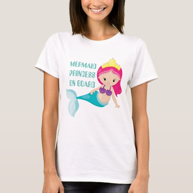 Mermaid Princess an Bord des T - Shirt für Mutters (Vorderseite)