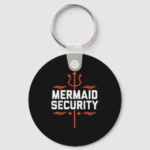 Mermaid Security Funny Vater Mermaid Familie Merma Schlüsselanhänger