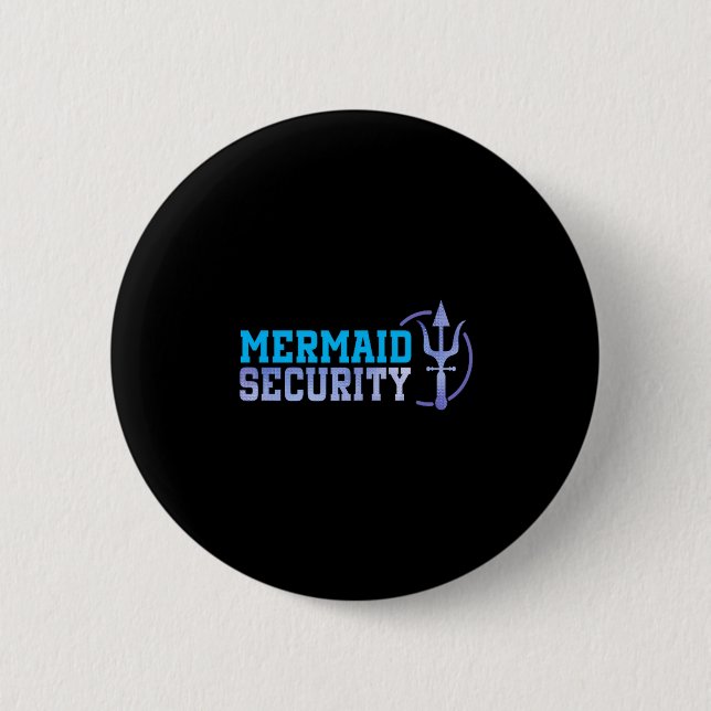 Mermaid Security Halloween Costume Dad Men Boy  Button (Vorderseite)