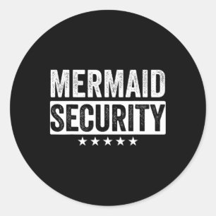 Mermaid Security Halloween Kostüm Vater Männer Jun Runder Aufkleber