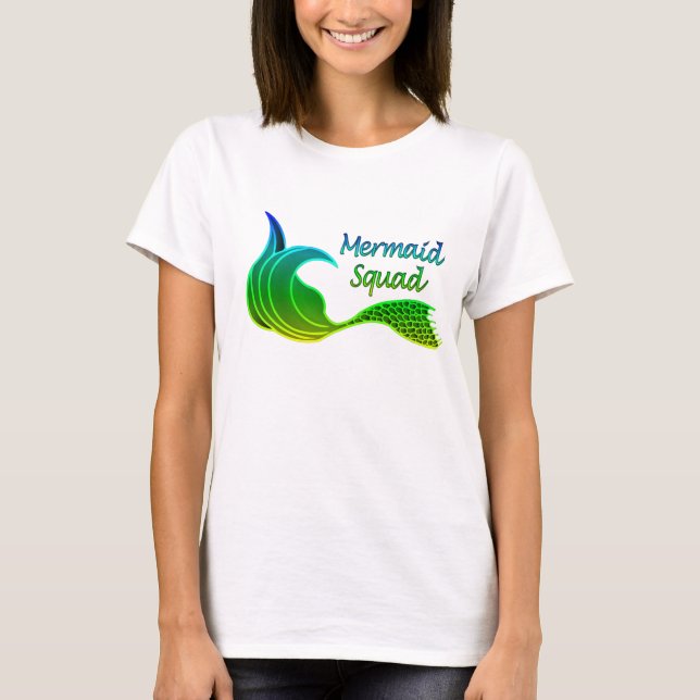 Mermaid Squad in Green T-Shirt (Vorderseite)