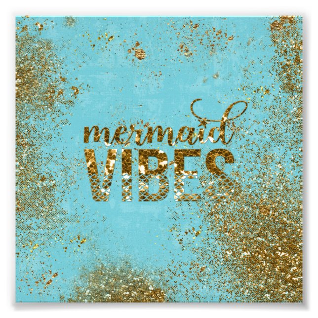 Mermaid Vibes - Gold Glitzer Typografie auf Aquama Fotodruck (Vorne)