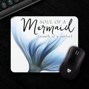 #MermaidLife Sailor Mouth Mermaid Soul   Blauer Sc Mousepad