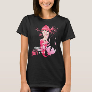 Mermaids haben mehr Spaß Poster T-Shirt