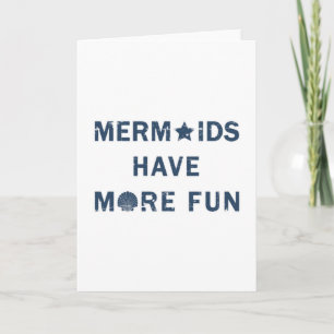 Mermaids Sea Mermaid Girl Funny Birthday Geschenk  Karte