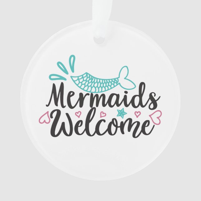 Mermaids Willkommen Ornament (Vorderseite)