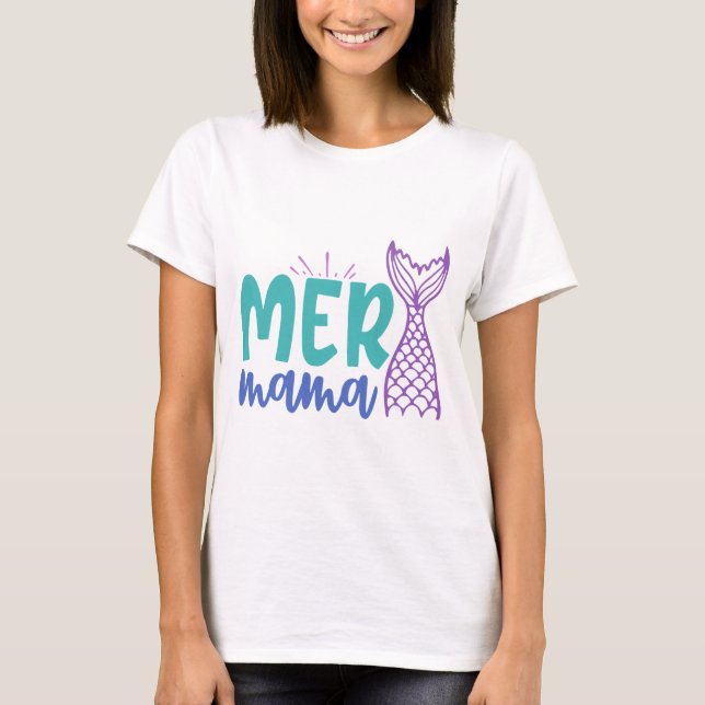 Mermama T-Shirt (Vorderseite)