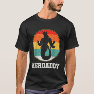 Merman Mermaid Daddy Fish Father T-Shirt