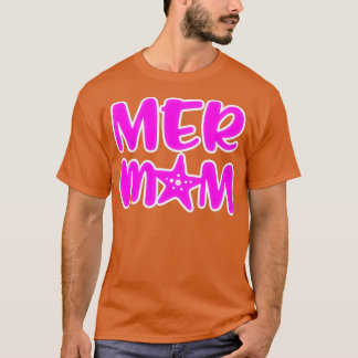 MerMom T-Shirt
