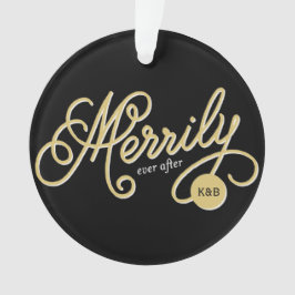 Merrily Ever After Curly Script Weihnachts-Foto Ornament