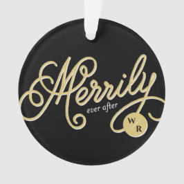 Merrily Ever After Curly Script Weihnachts-Foto Ornament