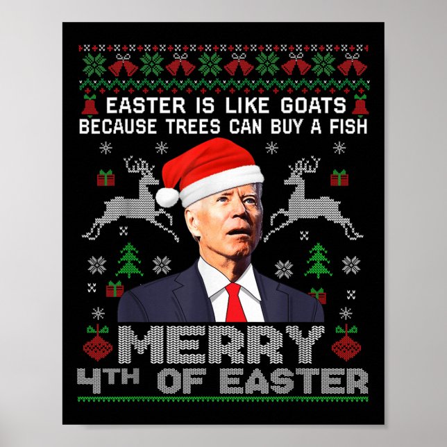 Merry 4th Of Easter Funny Biden Ugly Christmas Swe Poster (Vorne)