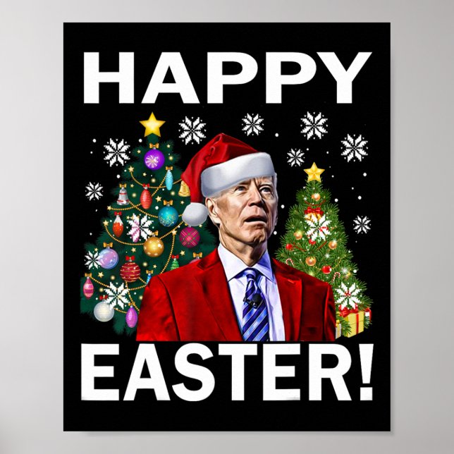 Merry 4th Of Easter Funny Joe Biden Christmas Ugly Poster (Vorne)