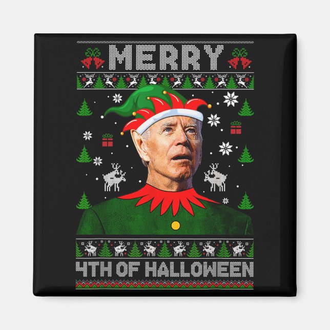 Merry 4th Of Halloween Joe Biden Christmas Ugly Sw Magnet (Vorne)