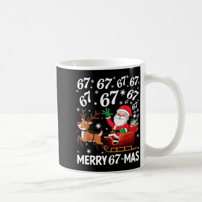 Merry 67-mas Funny Christmas Six Seven Holiday Hum Kaffeetasse (Rechts)