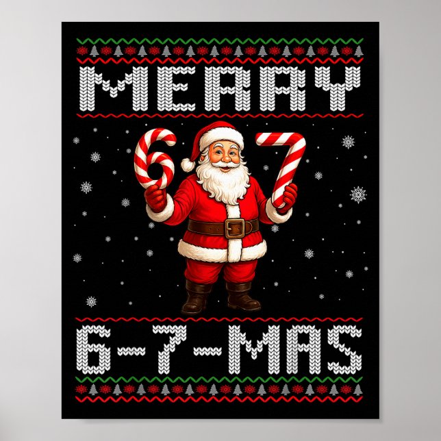 Merry 6-7-mas Funny Ugly Christmas Santa Candy Can Poster (Vorne)