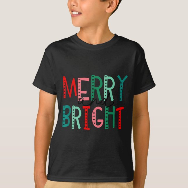 Merry And Bright Christmas Women Girls Kids Toddle T-Shirt (Vorderseite)