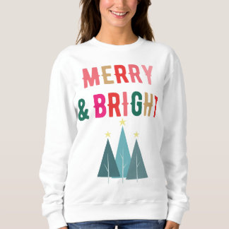 Merry and Bright Design Sweatshirt