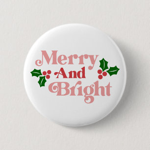 Merry and Bright - Klassische Holiday Typografie Button