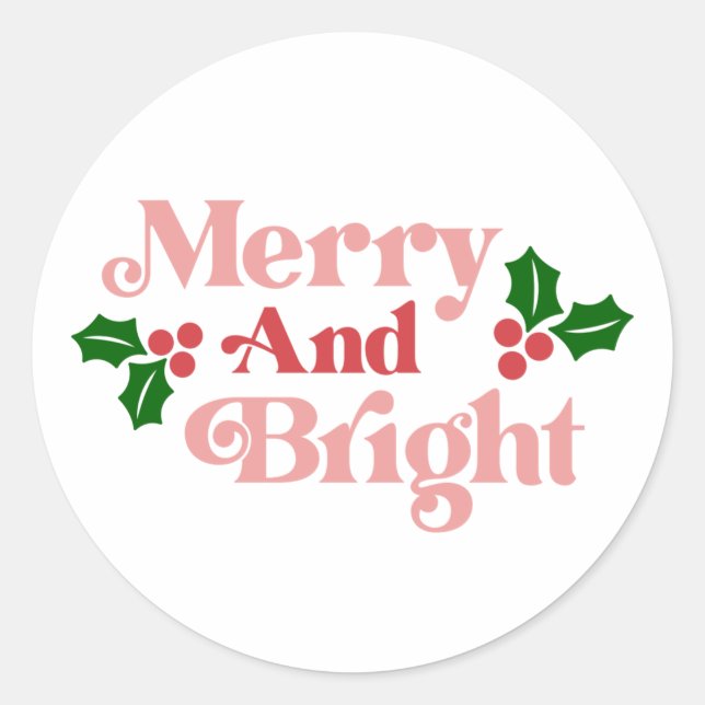 Merry and Bright - Klassische Holiday Typografie Runder Aufkleber (Vorderseite)