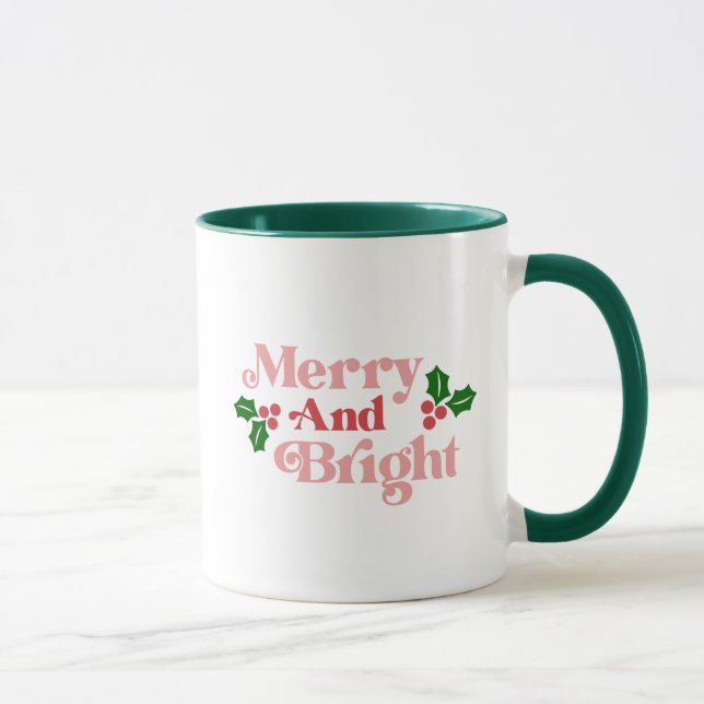 Merry and Bright - Klassische Holiday Typografie Tasse (Rechts)