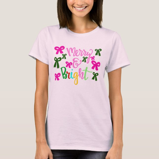 Merry and Bright T-Shirt (Vorderseite)