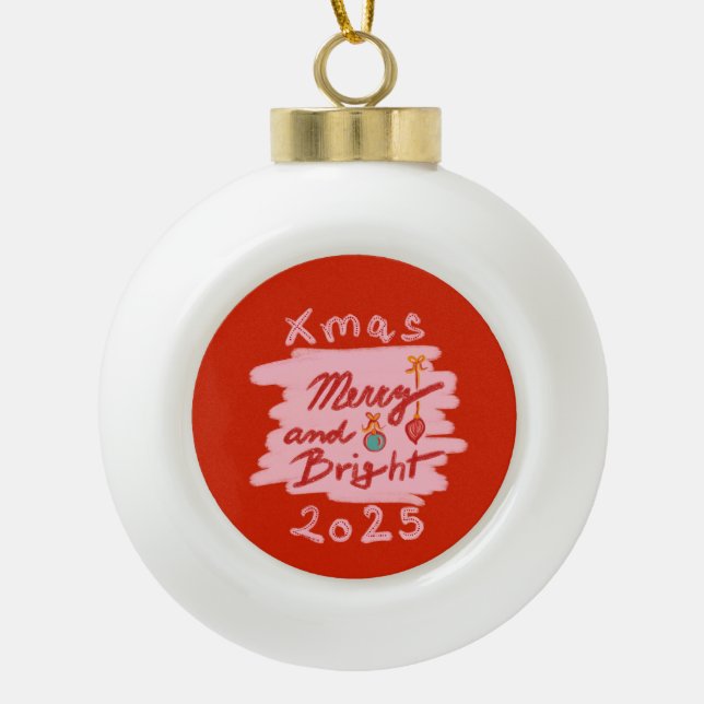 Merry and Bright Xmas 2025 red pink ornament (Vorderseite)