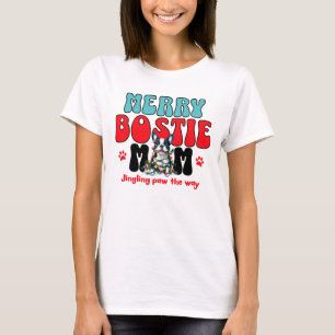 Merry Boston Terrier Mama Weihnachten T-Shirt