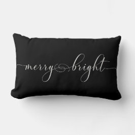 Merry Bright Black Calligraphy Weihnachten Lendenkissen
